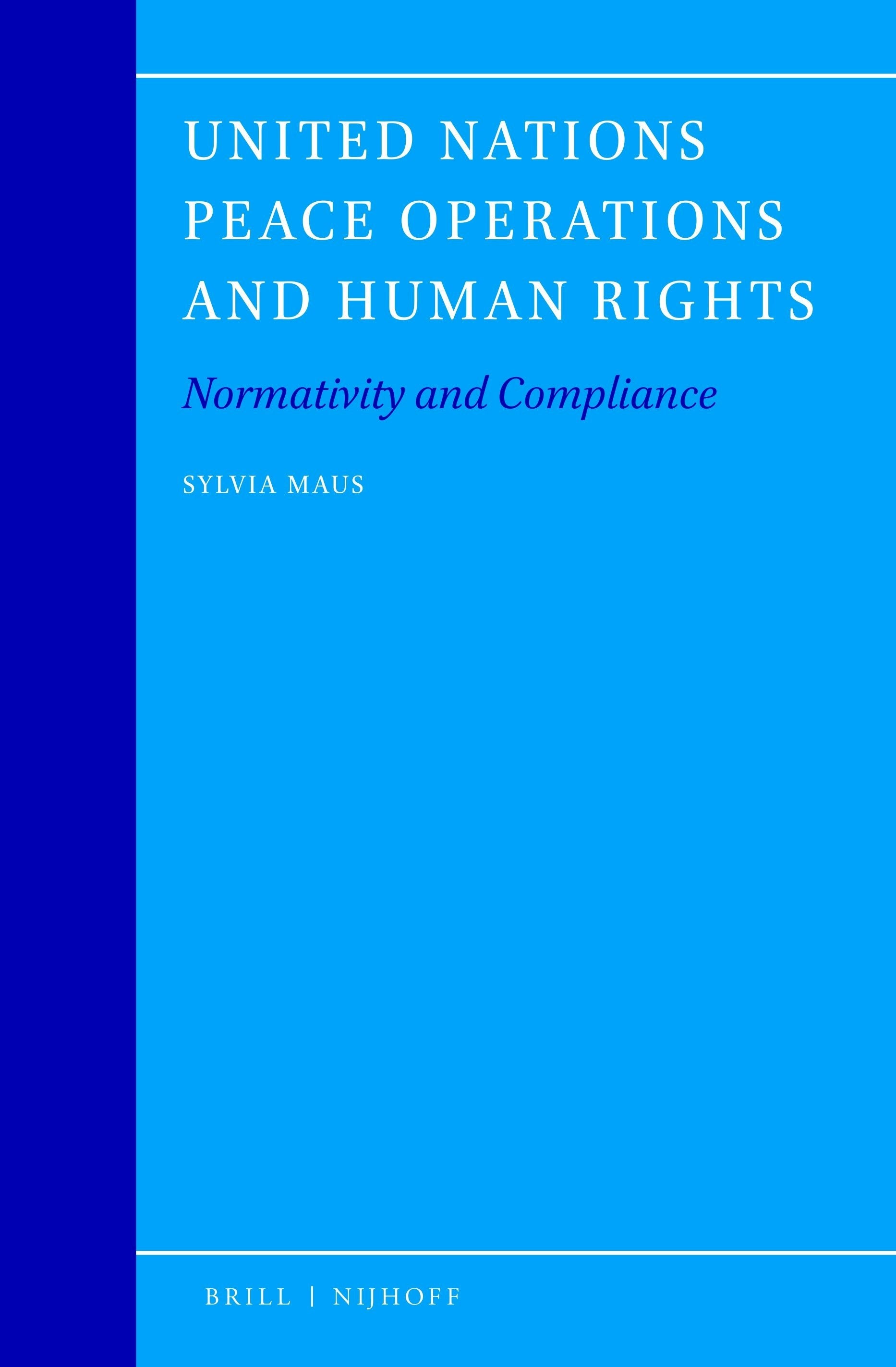 Book cover image for United Nations Peace Operations and Human Rights ISBN: 9789004409644